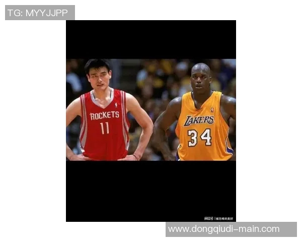 姚明与Miller的篮球传奇对决：跨越时代的友谊与竞技精神